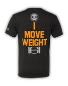 WEIGHTLIFTER Tee – “I Move Weight” Edition